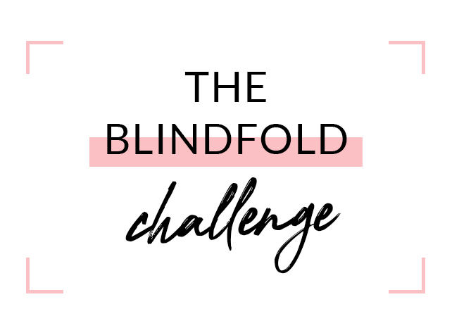 The Blindfold Challenge